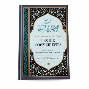 Le commentaire du Livre Les Six Fondements