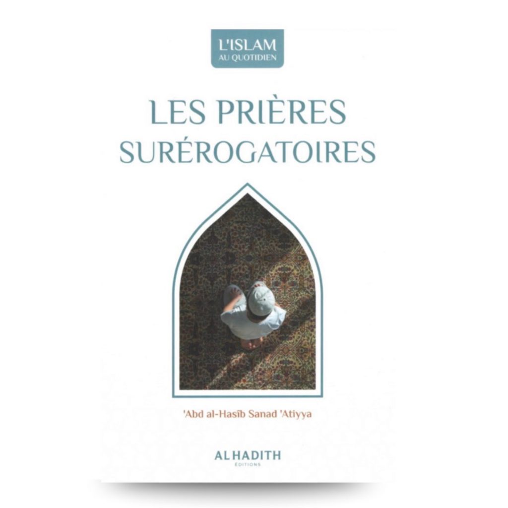 Les prières Surérogatoires