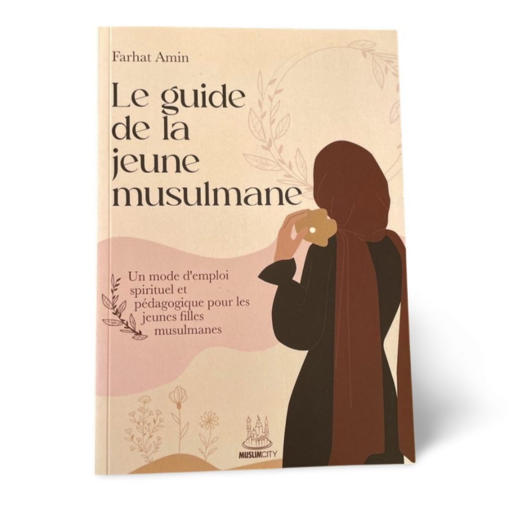 Le guide de la jeune musulmane