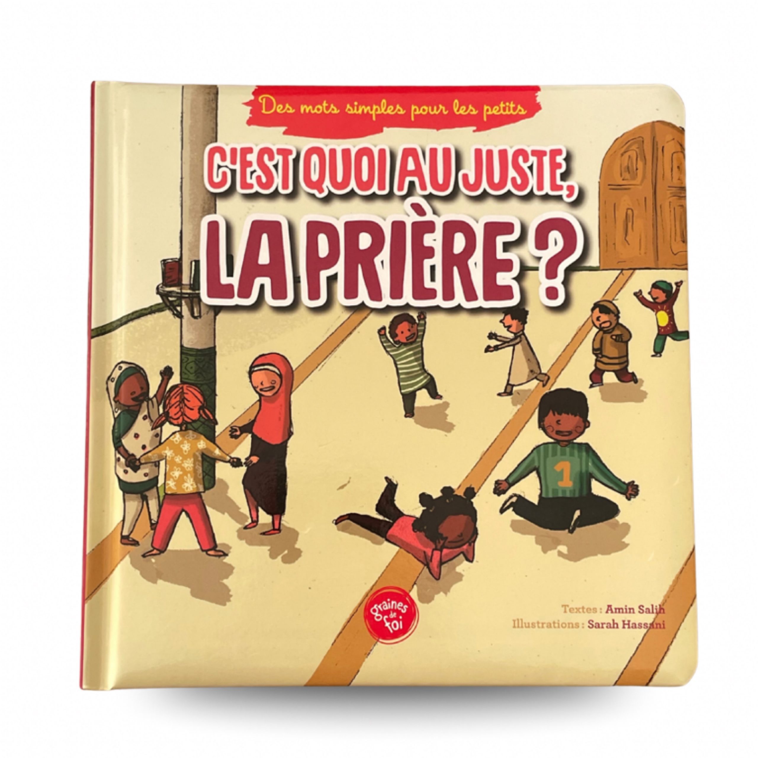 C’est quoi au juste la prière