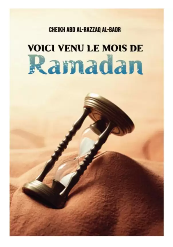 Voici venu le mois de Ramadan